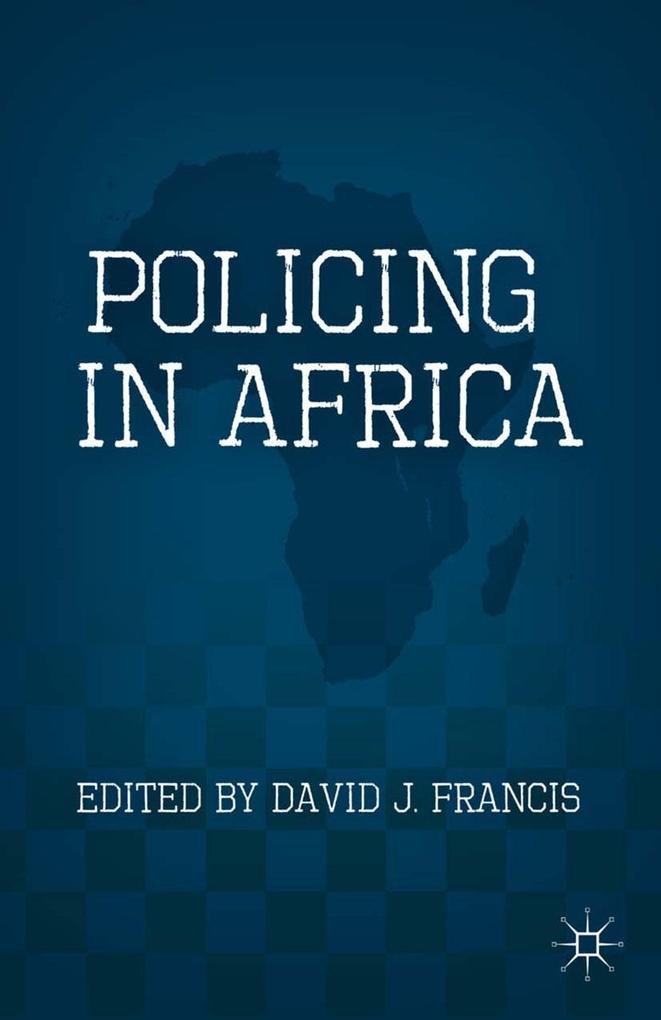 Produktbild: Policing in Africa | D. Francis