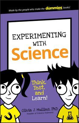 Produktbild: Experimenting with Science: Think, Test, and Learn! | Olivia J. Mullins