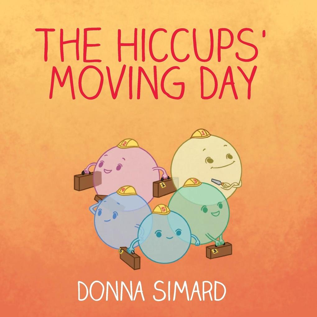 The Hiccups' Moving Day als Taschenbuch