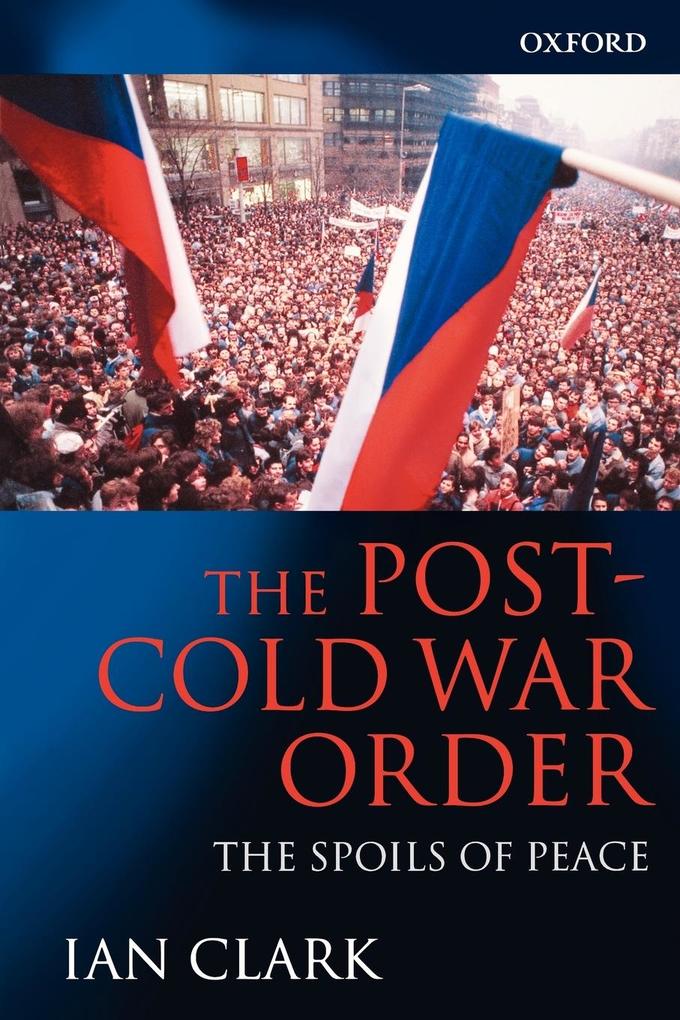 The Post-Cold War Order als Buch (kartoniert)