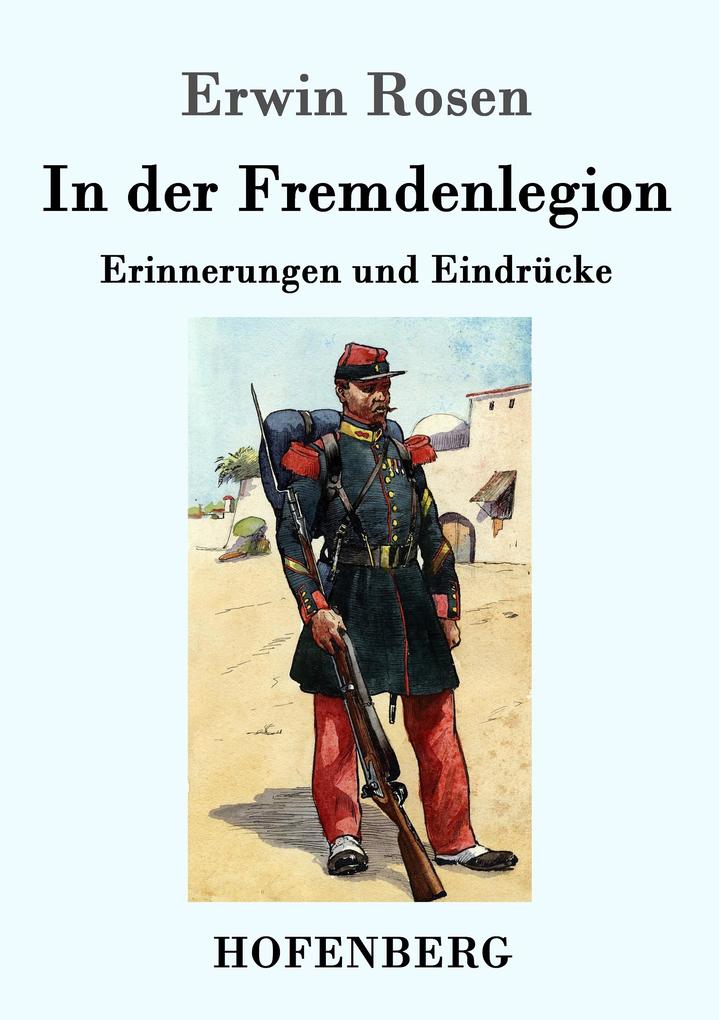 Produktbild: In der Fremdenlegion | Erwin Rosen