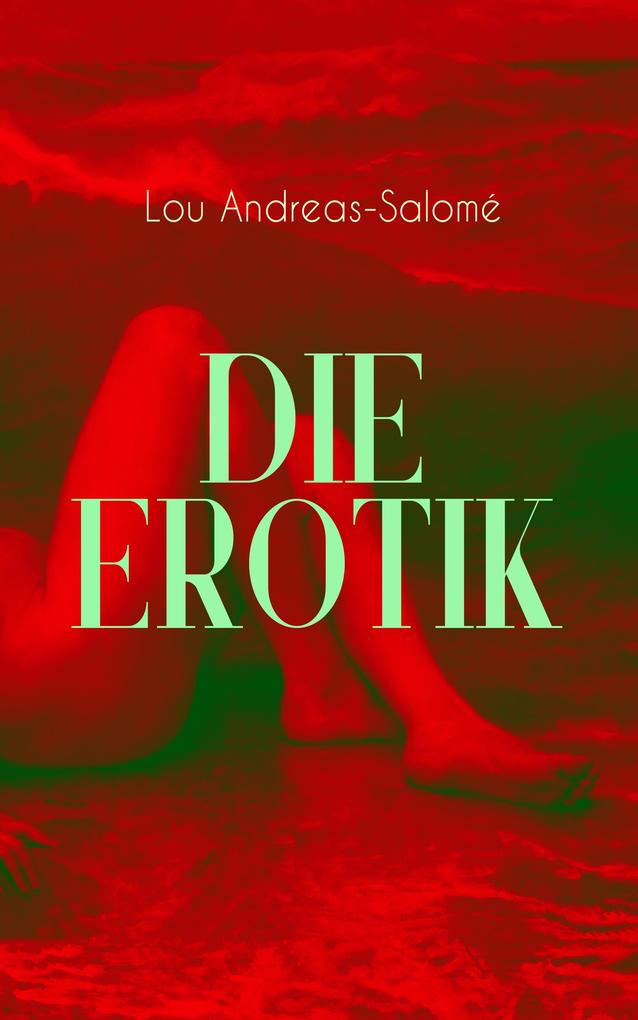 Produktbild: Die Erotik | Lou Andreas-Salomé
