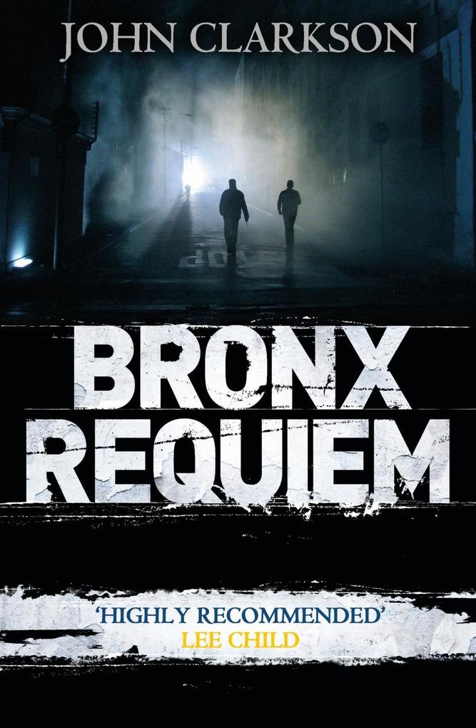 Produktbild: Bronx Requiem | John Clarkson