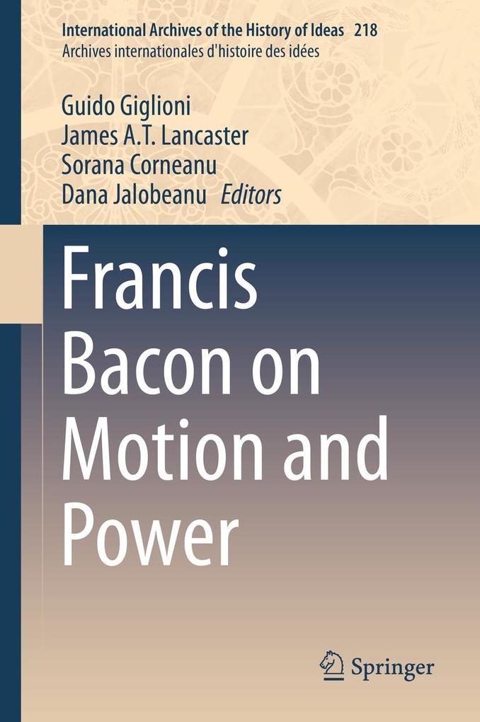 Produktbild: Francis Bacon on Motion and Power
