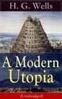 A Modern Utopia (Unabridged)