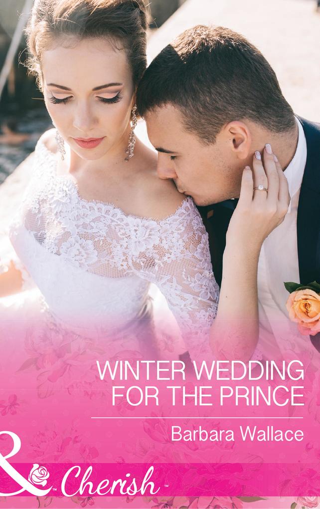 Produktbild: Winter Wedding For The Prince | Barbara Wallace
