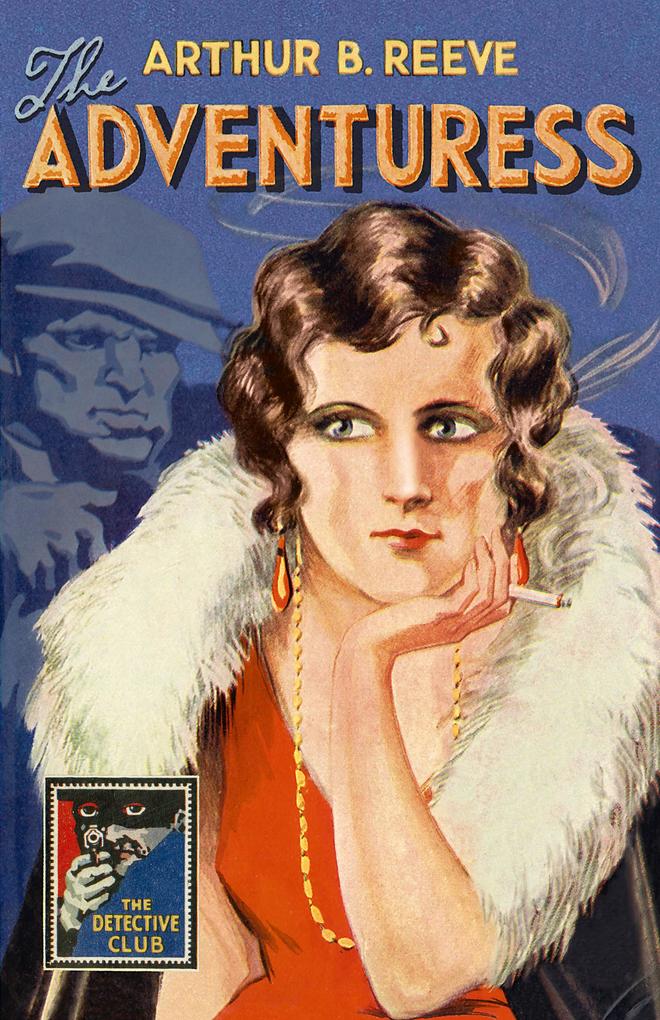 Produktbild: The Adventuress | Arthur B. Reeve