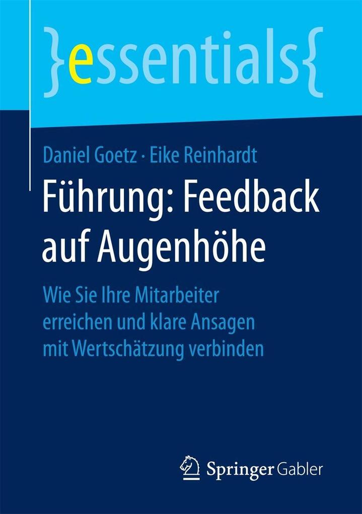 Produktbild: Führung: Feedback auf Augenhöhe | Daniel Goetz, Eike Reinhardt