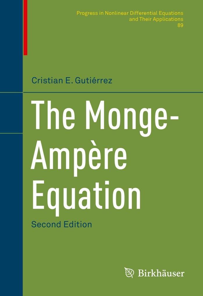 Produktbild: The Monge-Ampère Equation | Cristian E. Gutiérrez