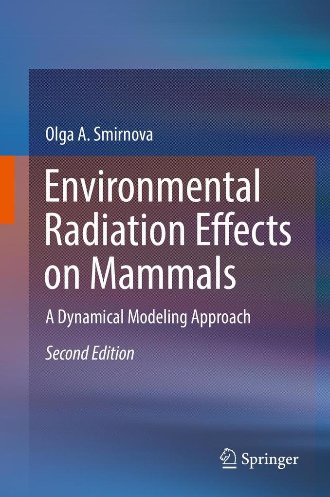 Produktbild: Environmental Radiation Effects on Mammals | Olga A. Smirnova
