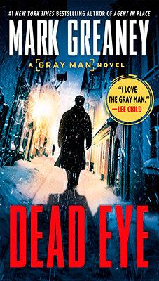 Produktbild: Dead Eye | Mark Greaney