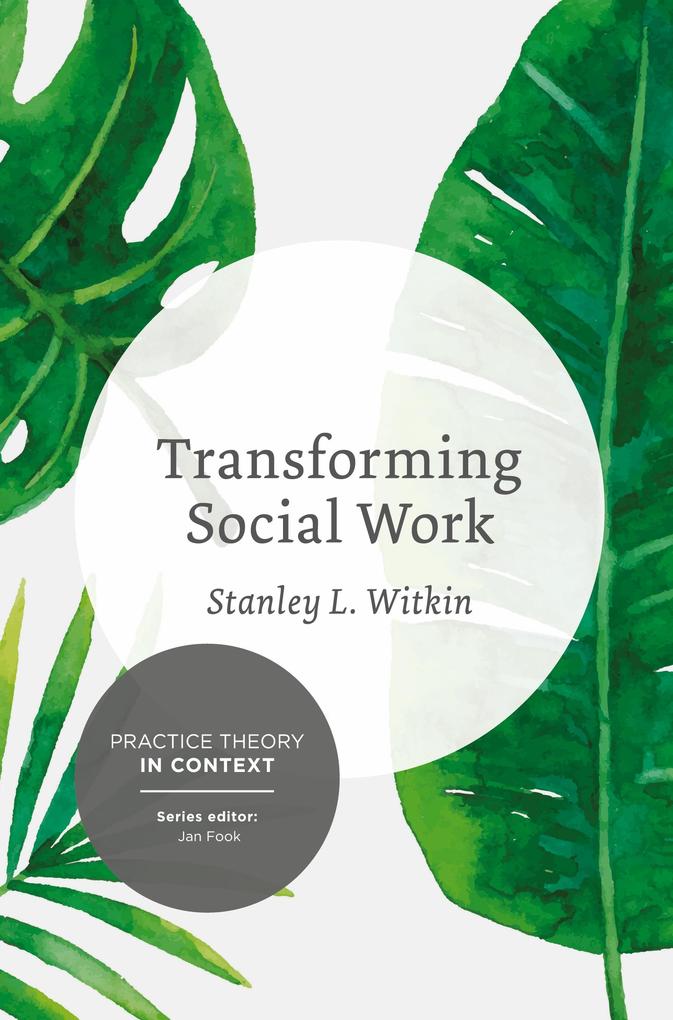 Produktbild: Transforming Social Work | Stanley Witkin