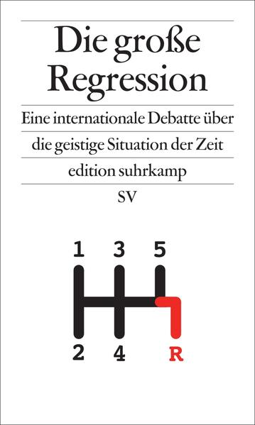 Produktbild: Die große Regression | Slavoj Zizek, Zygmunt Bauman, David Van Reybrouck, Arjun Appadurai, Donatella della Porta