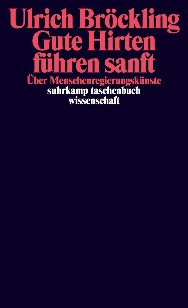 Produktbild: Gute Hirten führen sanft | Ulrich Bröckling