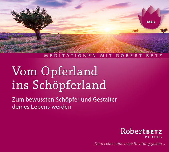 Produktbild: Vom Opferland ins Schöpferland Meditations-CD | Robert Betz