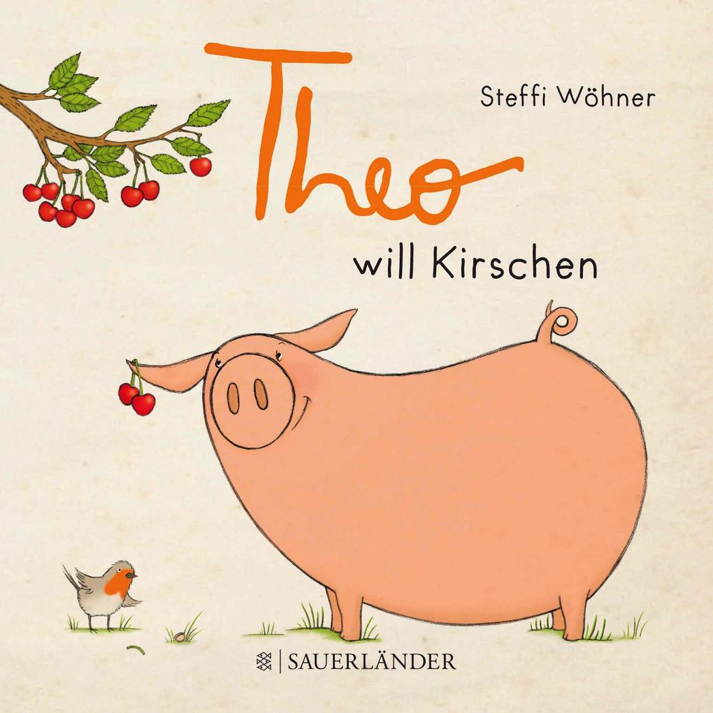 Produktbild: Theo will Kirschen | Steffi Wöhner