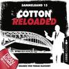 Cotton Reloaded - Folgen 37-39