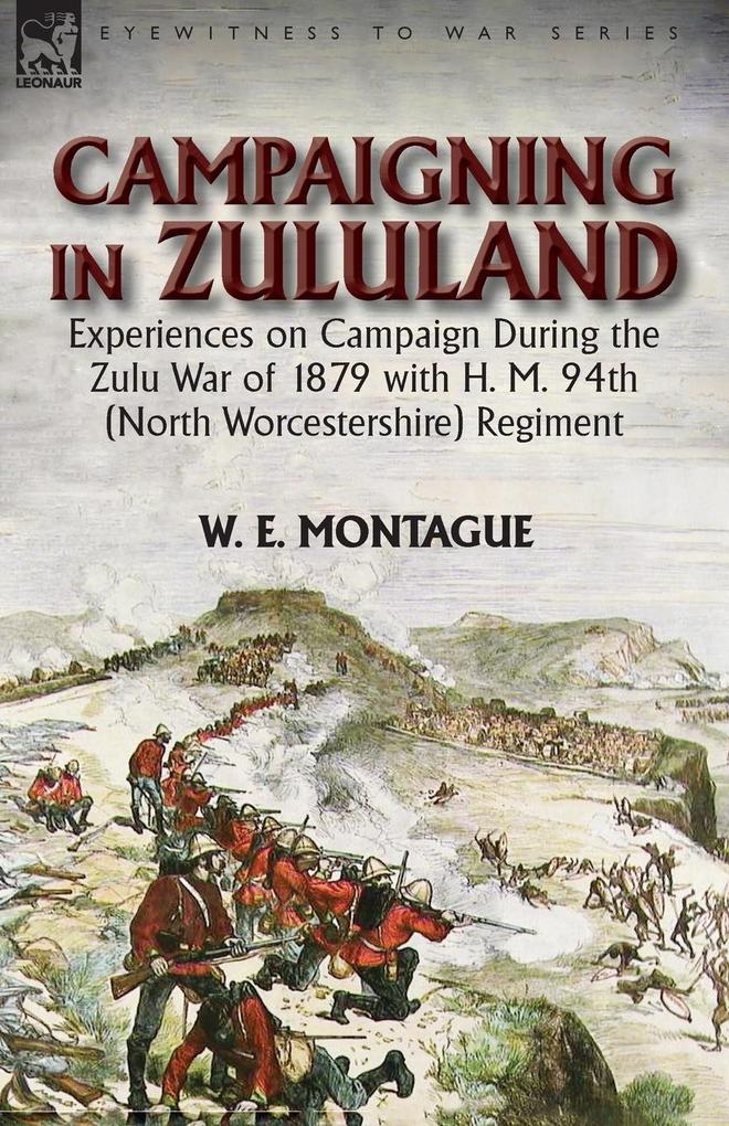 Campaigning in Zuluand als Taschenbuch