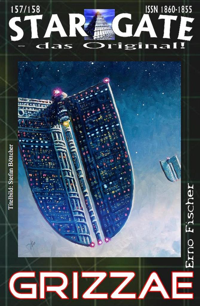 Produktbild: STAR GATE 157-158: Grizzae | Erno Fischer
