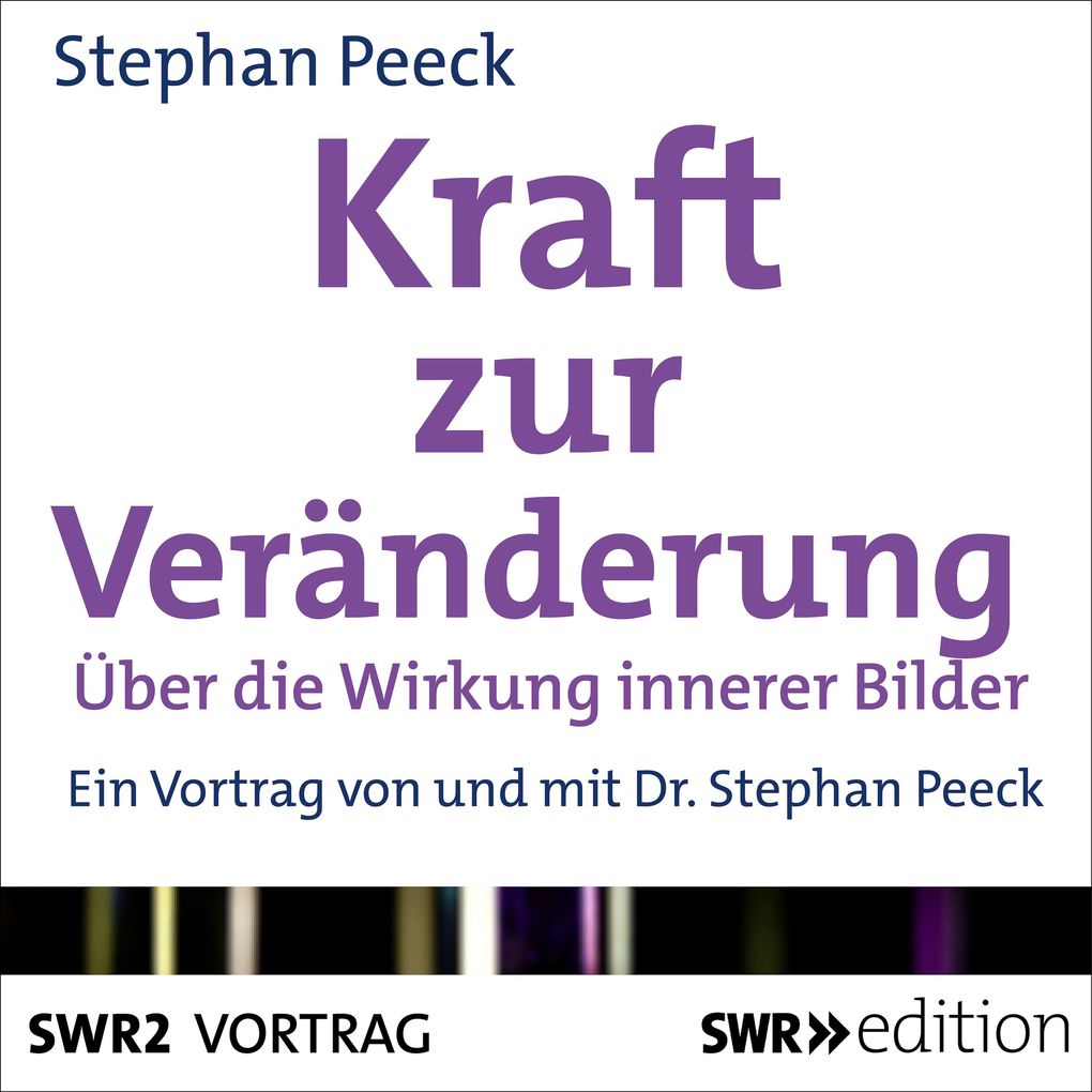 Produktbild: Kraft zur Veränderung | Stephan Peeck