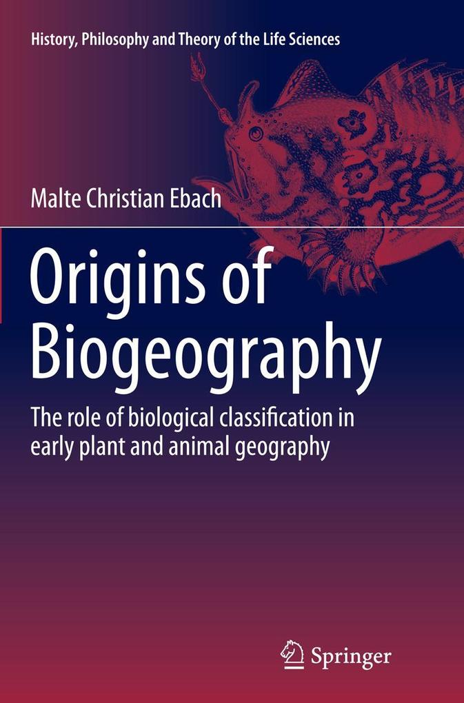 Produktbild: Origins of Biogeography | Malte Christian Ebach