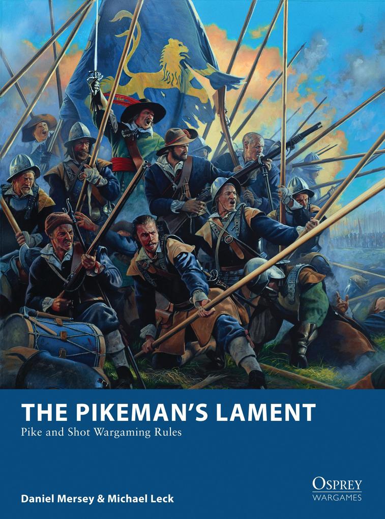 Produktbild: The Pikeman's Lament | Daniel Mersey, Michael Leck