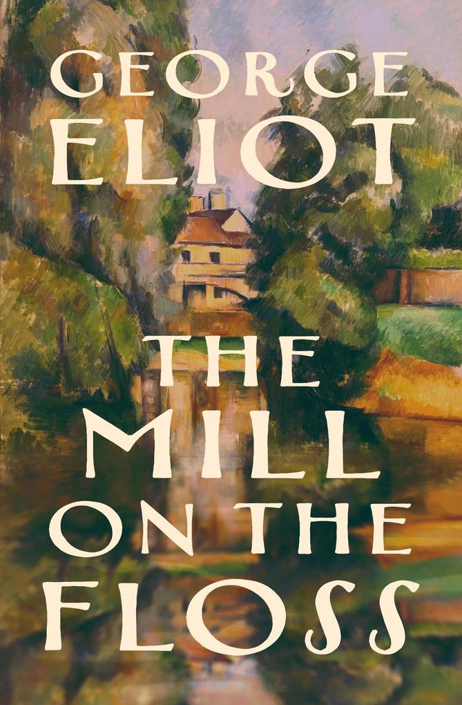 Produktbild: The Mill on the Floss | George Eliot