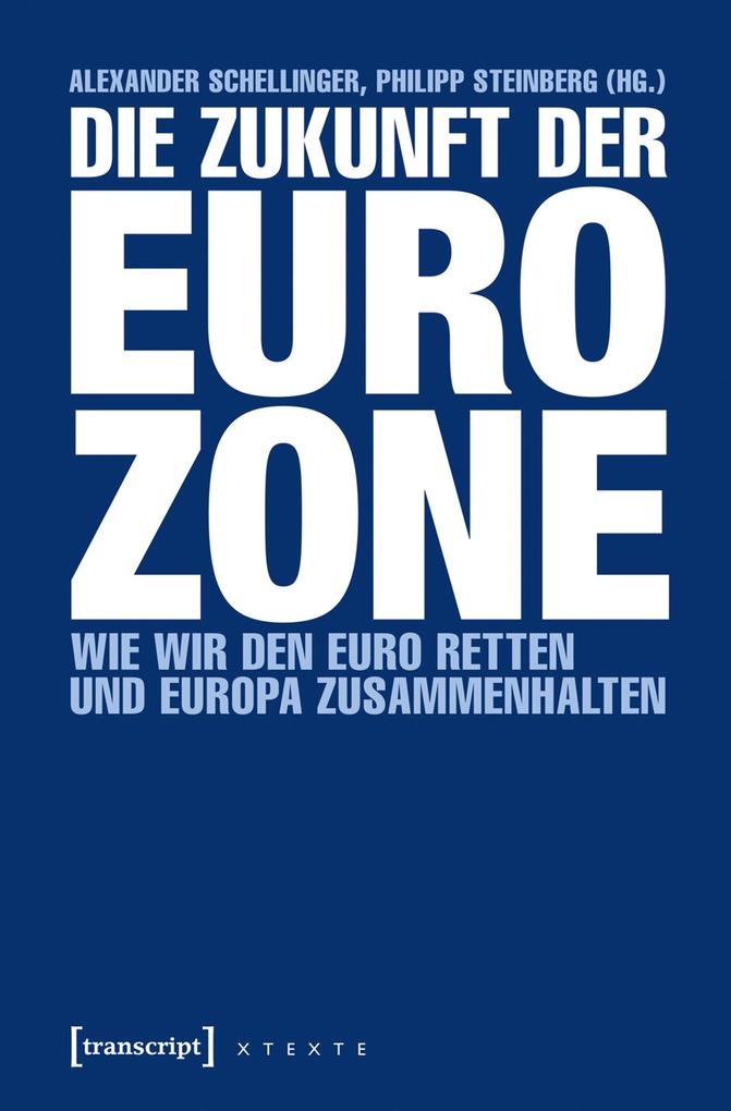 Produktbild: Die Zukunft der Eurozone