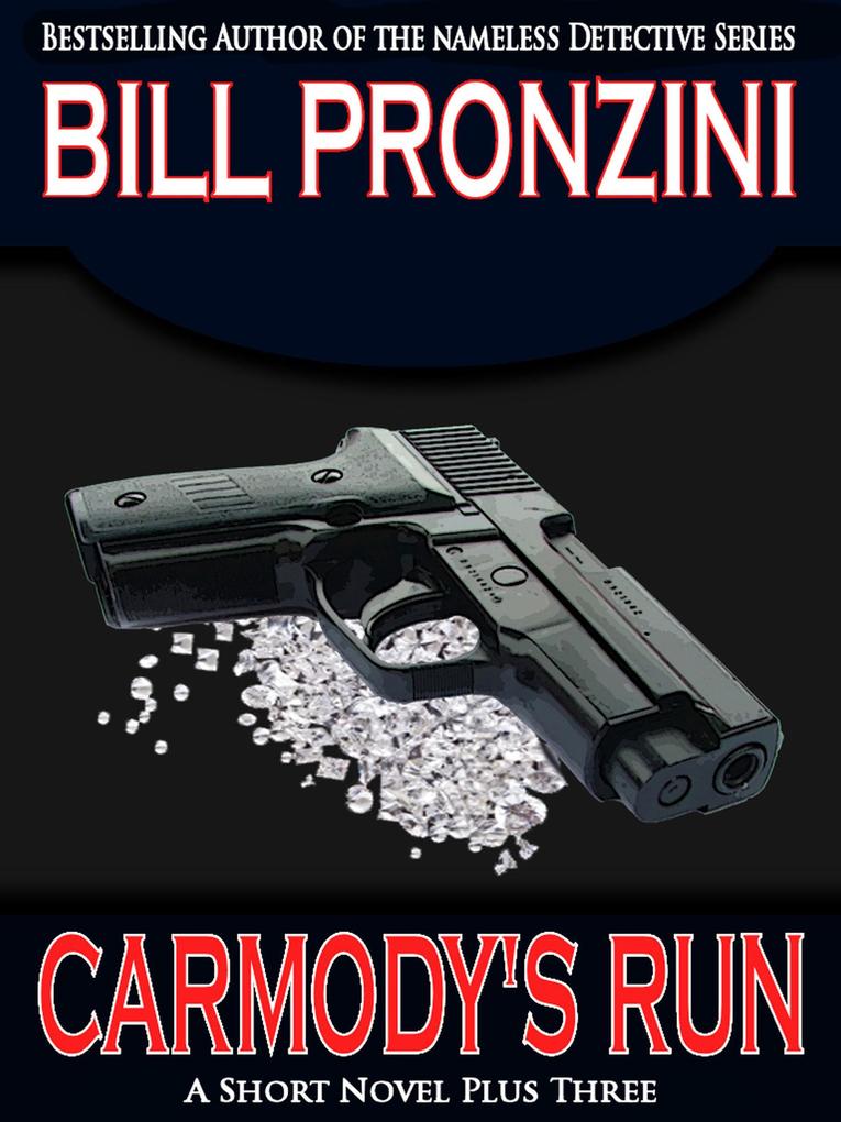 Produktbild: Carmody's Run | Bill Pronzini