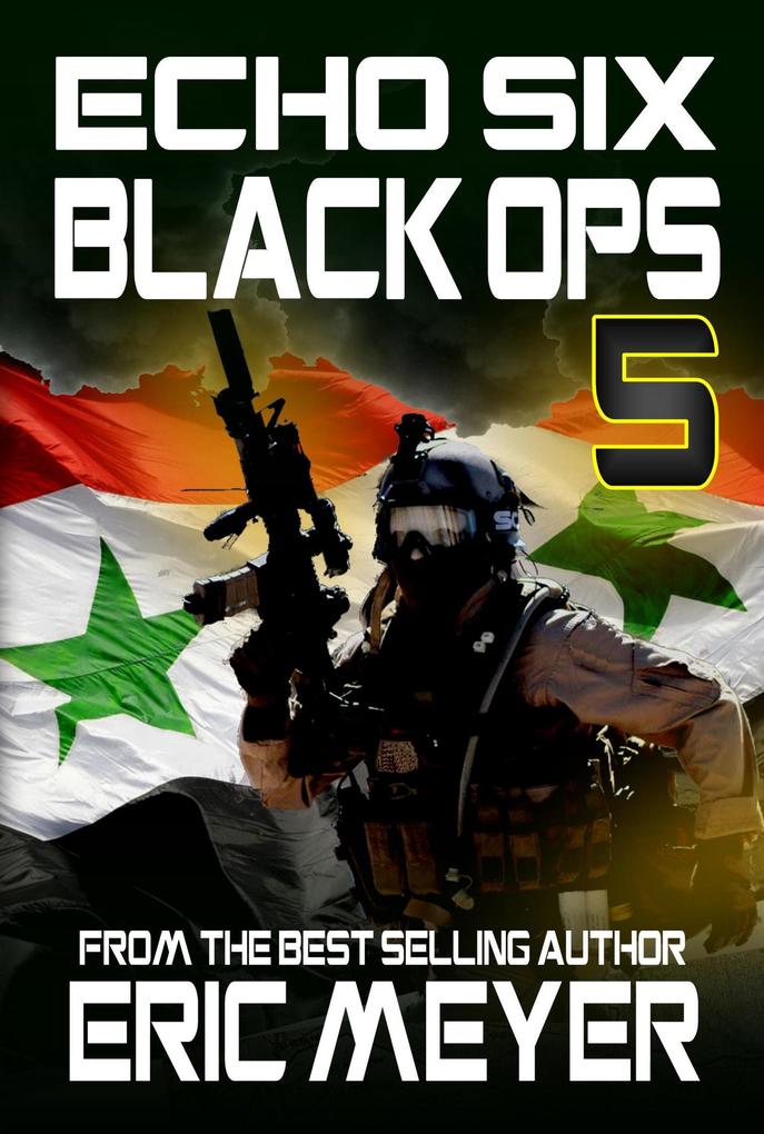 Produktbild: Echo Six: Black Ops 5 | Eric Meyer