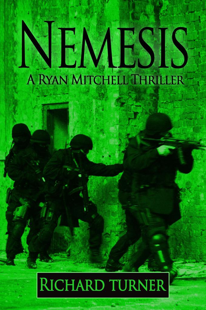 Produktbild: Nemesis (The Ryan Mitchell Thrillers, #6) | Richard Turner