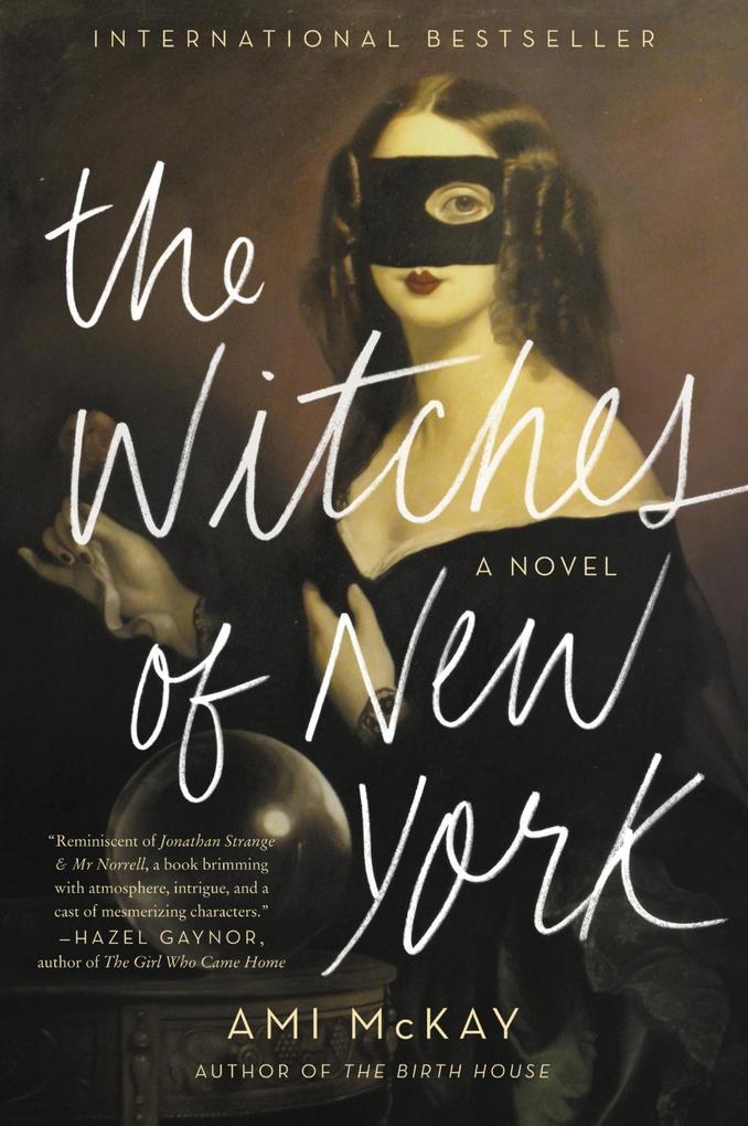 Produktbild: The Witches of New York | Ami Mckay