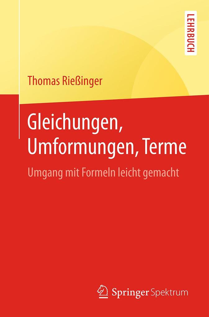 Produktbild: Gleichungen, Umformungen, Terme | Thomas Rießinger