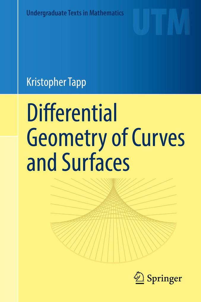 Produktbild: Differential Geometry of Curves and Surfaces | Kristopher Tapp