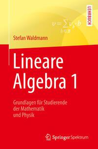 Produktbild: Lineare Algebra 1 | Stefan Waldmann