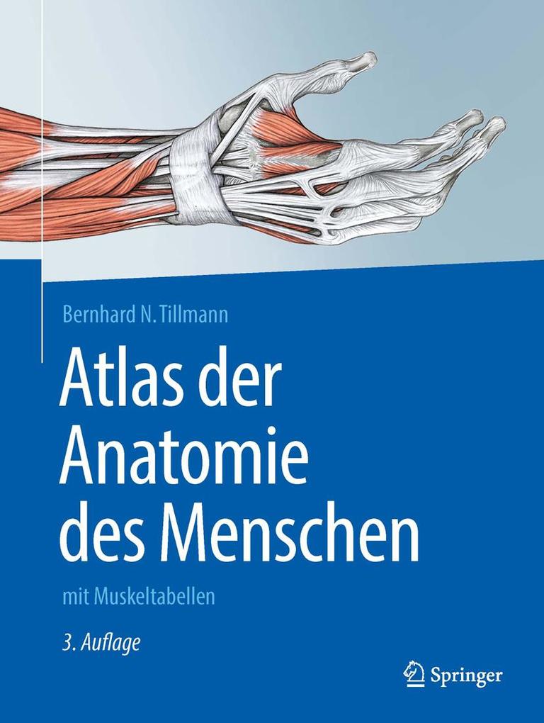 Produktbild: Atlas der Anatomie des Menschen | Bernhard N. Tillmann