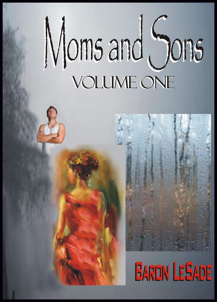 Produktbild: Moms and Sons, Volume One | Baron LeSade