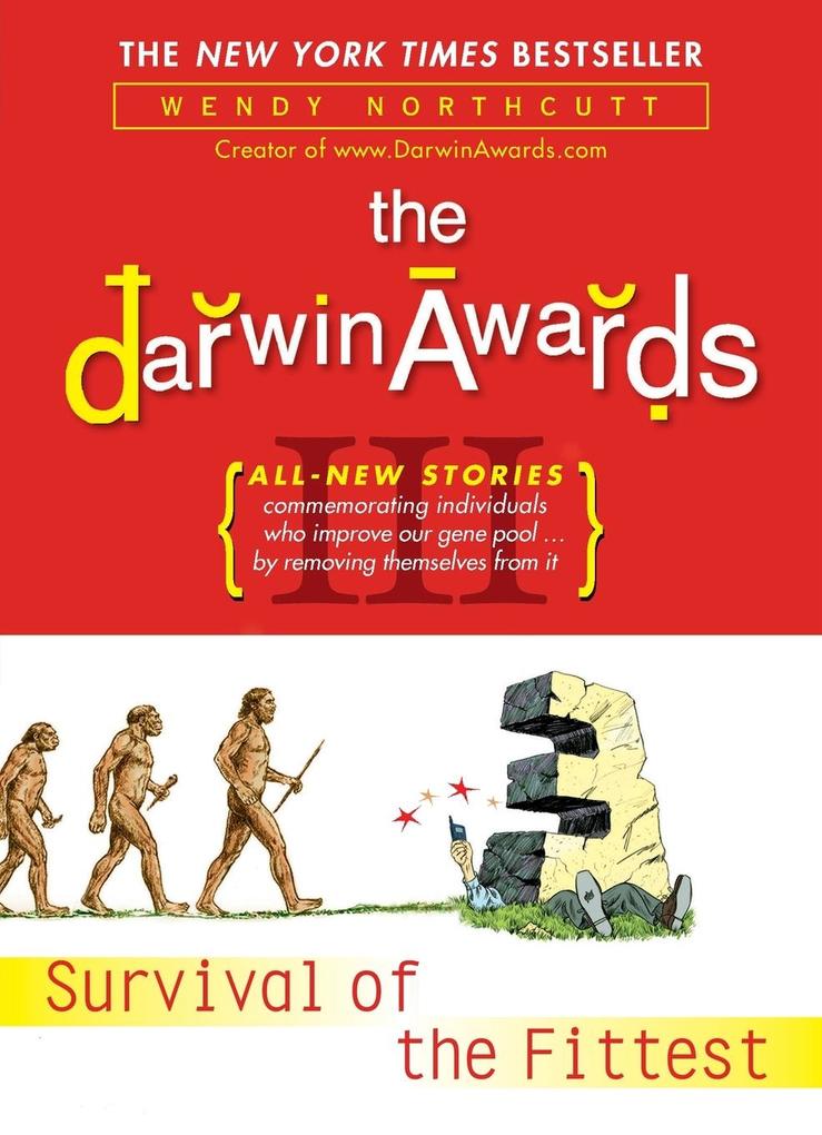 Produktbild: The Darwin Awards III | Wendy Northcutt