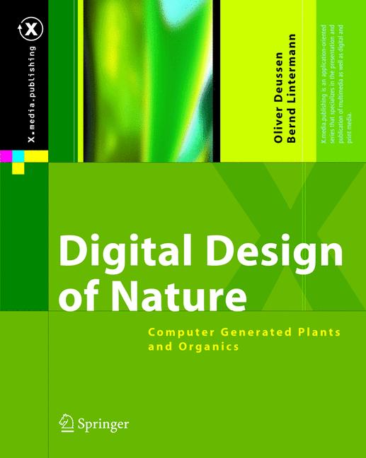 Weitere Ansicht: Digital Design of Nature | Oliver Deussen, Bernd Lintermann