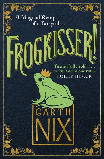 Produktbild: Frogkisser! | Garth Nix