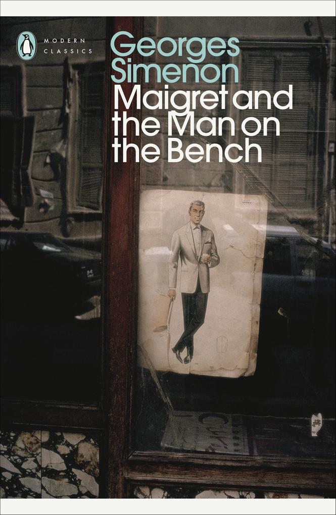 Produktbild: Maigret and the Man on the Bench | Georges Simenon