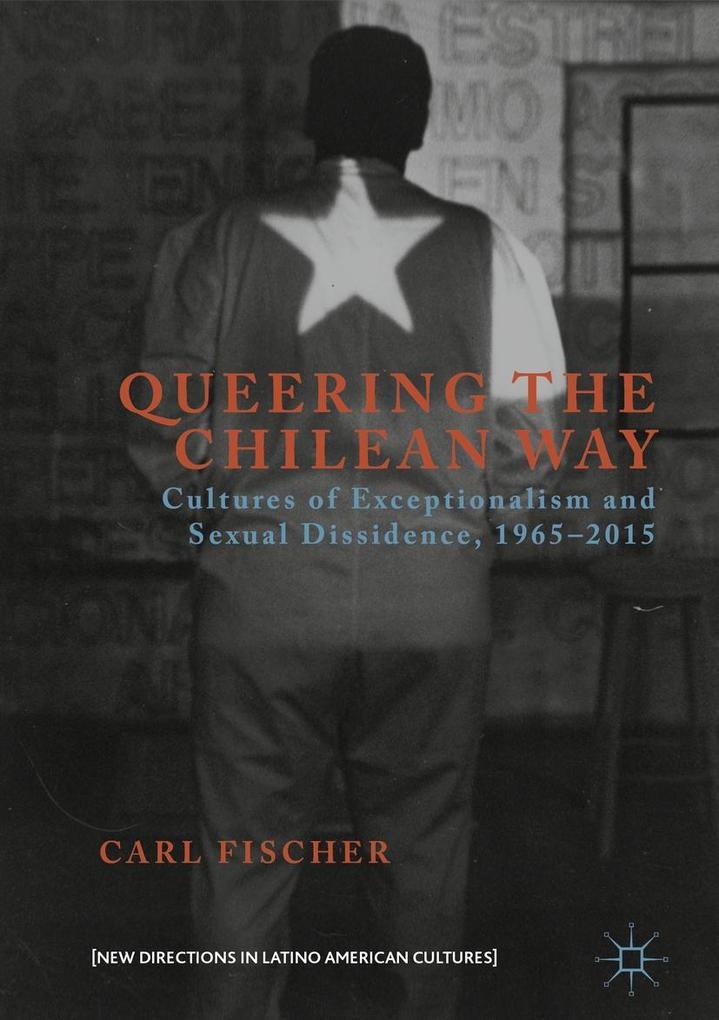 Produktbild: Queering the Chilean Way | Carl Fischer