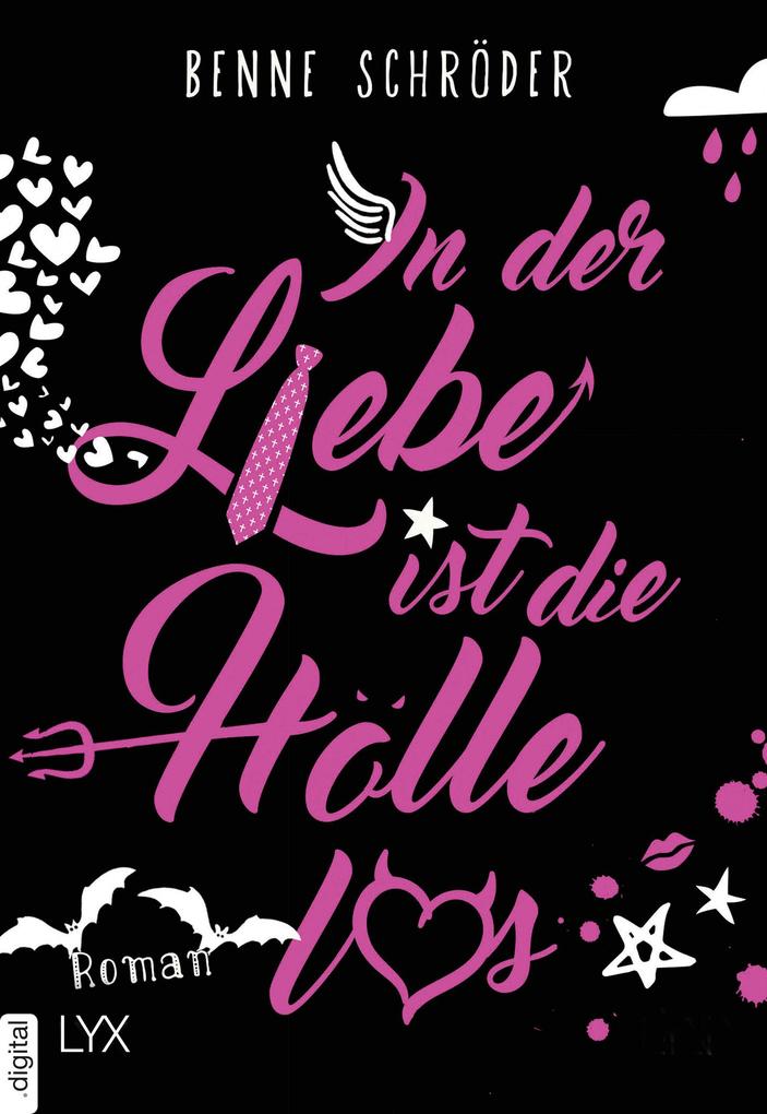 Produktbild: In der Liebe ist die Hölle los | Benne Schröder