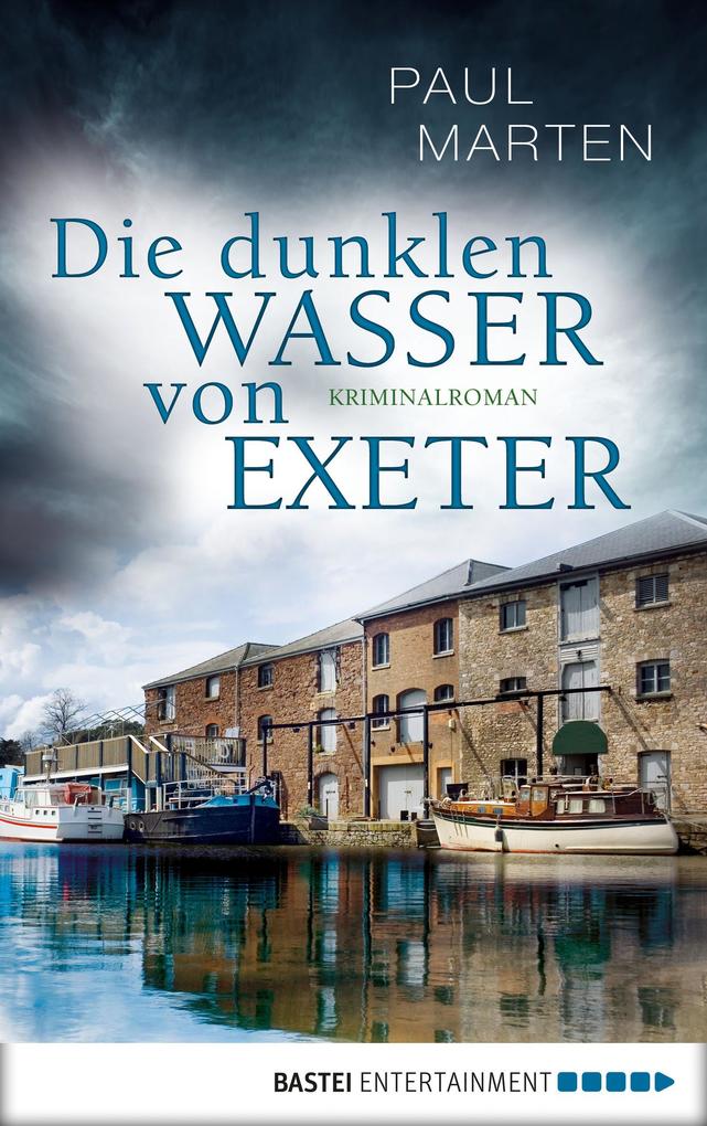 Produktbild: Die dunklen Wasser von Exeter | Paul Marten