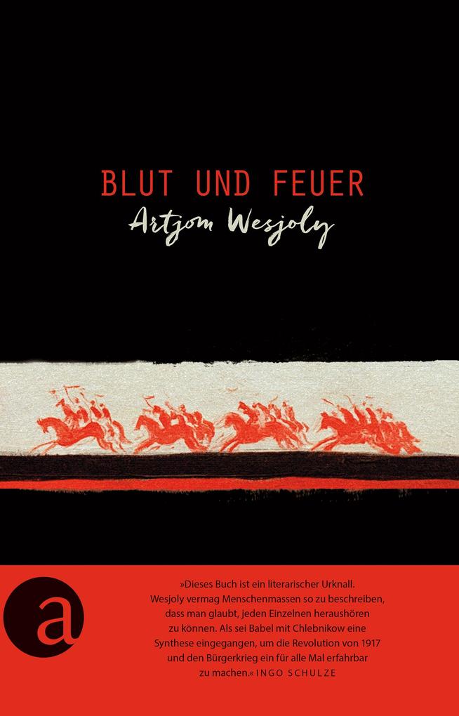 Produktbild: Blut und Feuer | Artjom Wesjoly