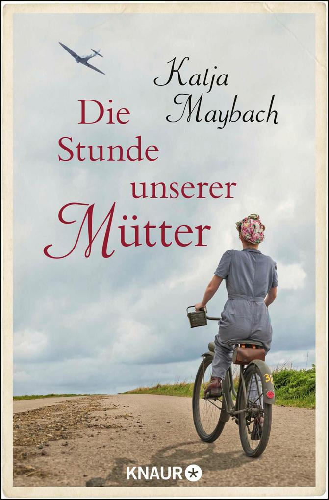 Produktbild: Die Stunde unserer Mütter | Katja Maybach