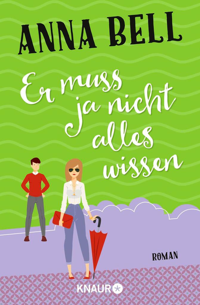Produktbild: Er muss ja nicht alles wissen | Anna Bell