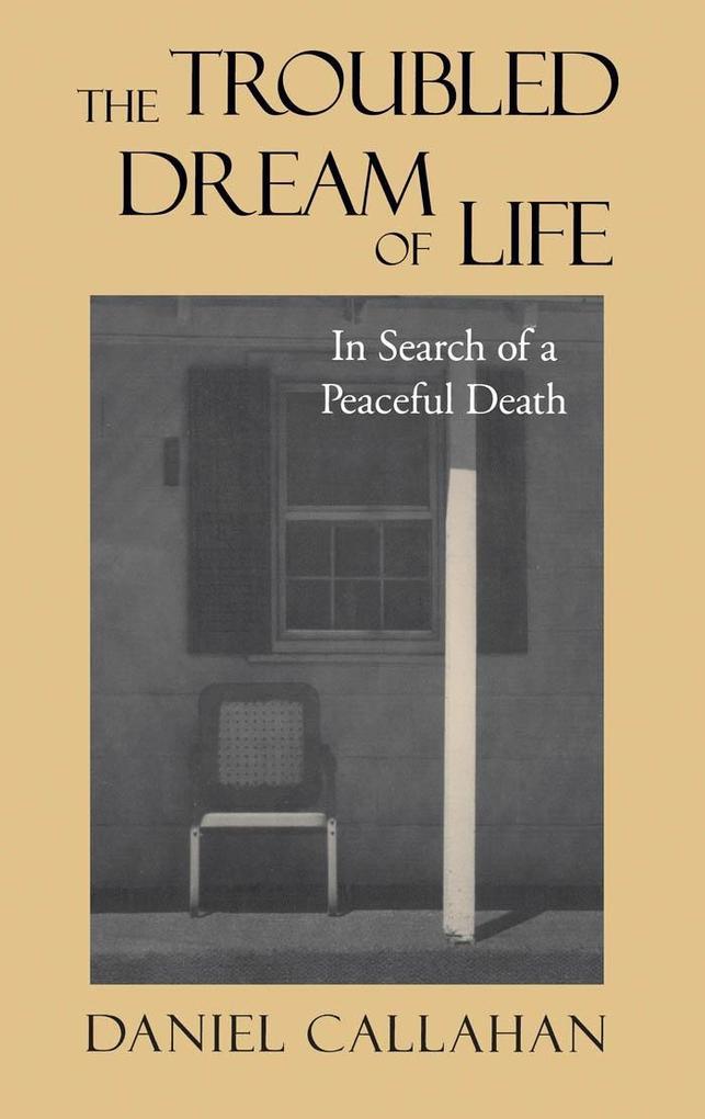 The Troubled Dream of Life als eBook epub