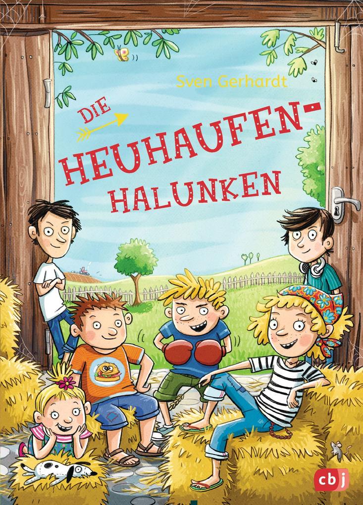 Produktbild: Die Heuhaufen-Halunken | Sven Gerhardt