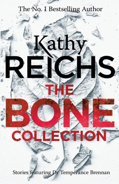Produktbild: The Bone Collection | Kathy Reichs